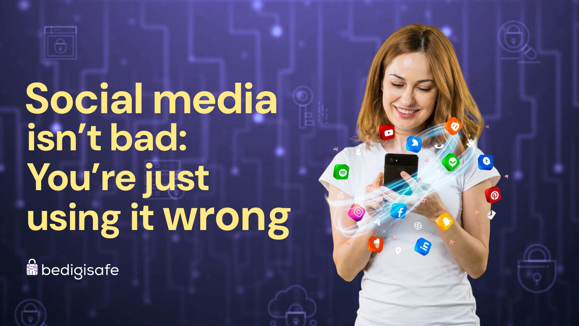 Social media isn’t bad: You’re just using it wrong