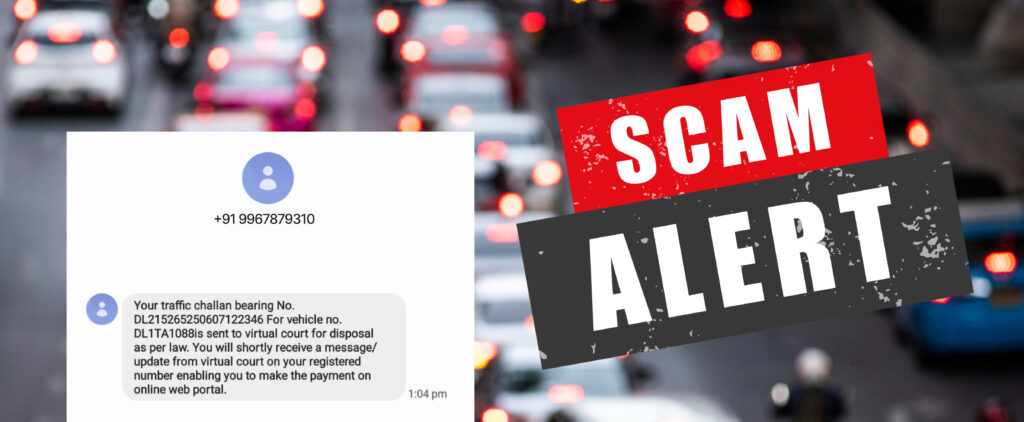 What is the Fake Traffic Challan Scam?