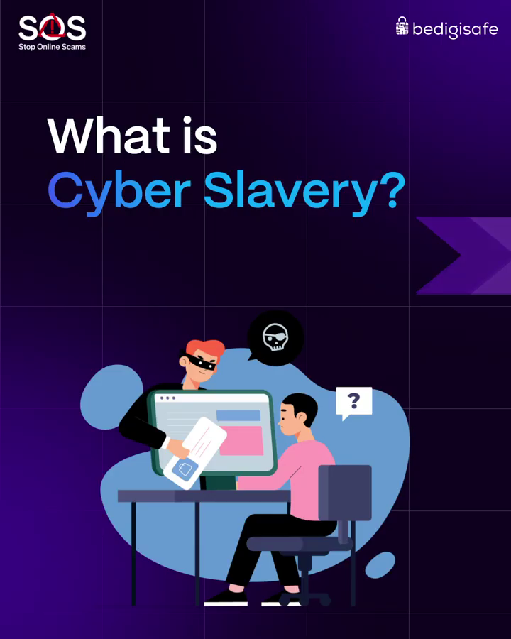 SOS: What is Cyber Slavery?